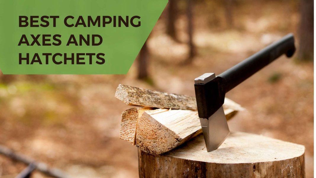 Best Camping Axes and Hatchets